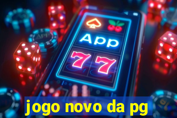 jogo novo da pg
